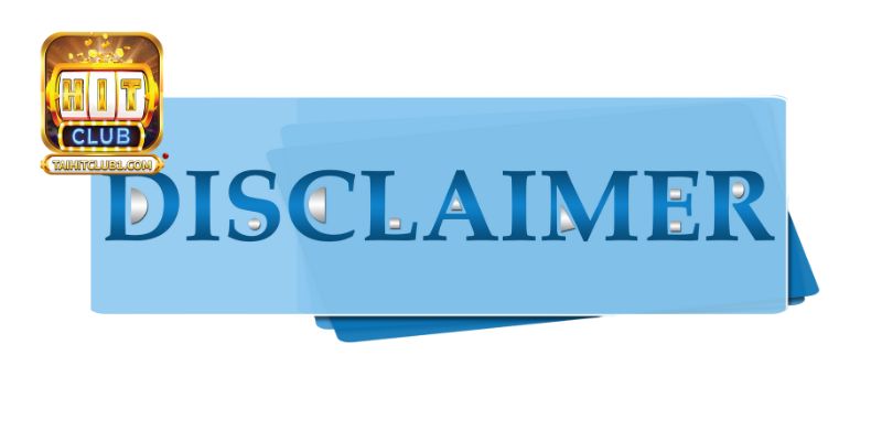 Miễn trừ trách nhiệm giúp tăng cường sự minh bạch, uy tín